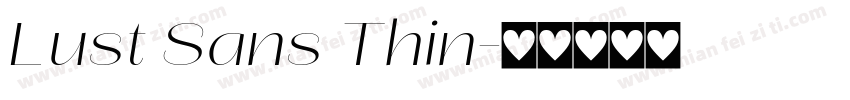 Lust Sans Thin字体转换